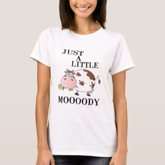 Nur eine kleine Moody T-Shirt