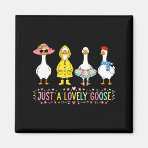 Nur eine liebenswerte Gans Süße Gans Lustige Kinde Magnet