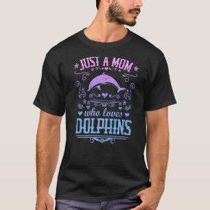 Nur eine Mama, die Delphine Liebe Delphin Vintag G T-Shirt