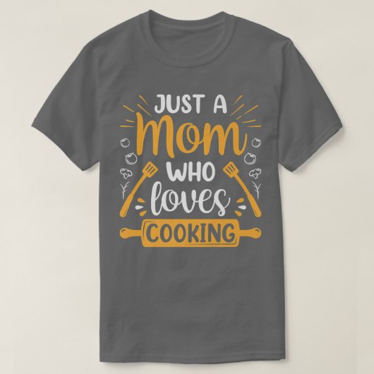 Nur eine Mama, die Lieben, wie Mama Mutter kochen  T-Shirt (Design vorne)
