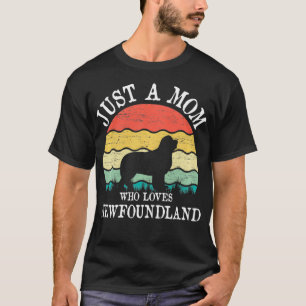 Nur eine Mama, die Neufundland Liebe Hund Lover Ma T-Shirt