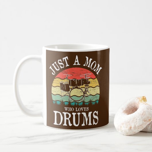 Nur eine Mama, die Trommeln Liebe Kaffeetasse (Mit Donut)