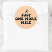 Nur eine Meile Runder Aufkleber (Tasche)