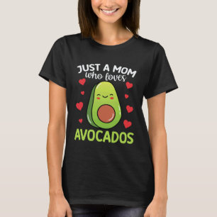 Nur eine Mutter, die Avocados liebt Vegetarisch Ve T-Shirt