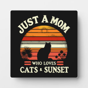Nur eine Mutter, die Katzen liebt Fotoplatte