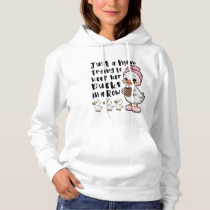 Nur eine Mutter, die versucht, ihre Enten in einer Hoodie