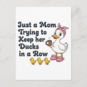 Nur eine Mutter, die versucht, ihre Enten in einer Postkarte