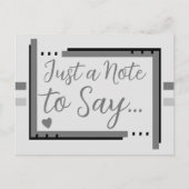 Nur eine Nachricht, um grau zu sagen Postkarte (Vorderseite)