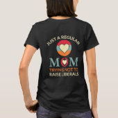 Nur eine normale Mutter versucht, nicht liberal zu T-Shirt (Rückseite)