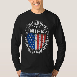 Nur eine reguläre Frau erzieht Liberale USA Amerik T-Shirt