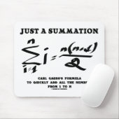 Nur eine Summierung Math Gleichung Carl Gauss Form Mousepad (Mit Mouse)