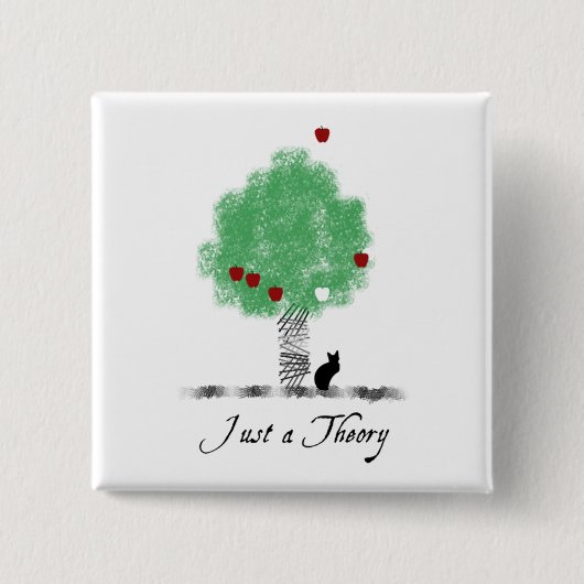 Nur eine Theorie Button (Vorderseite)