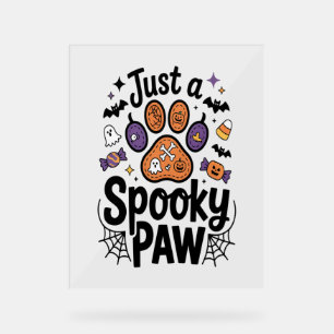 Nur eine unheimlich paw PNG, Hundebahn Acrylschild