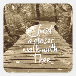 Nur einen Näheren Spaziergang mit dir Quadratischer Aufkleber