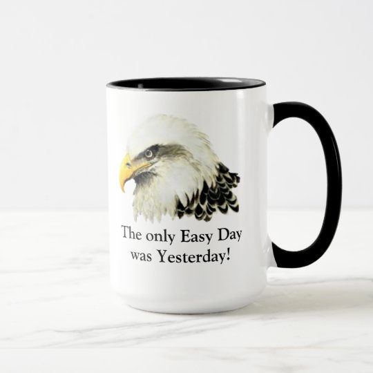 Nur einfacher Tag! Zitat Tasse