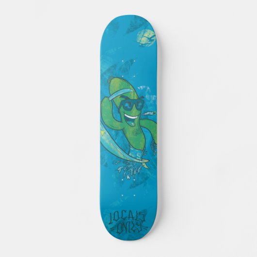 Nur Einheimische Skateboard (Vorderseite)