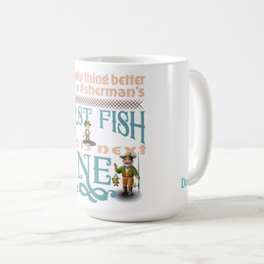 Nur etwas Besseres als der erste Fisch eines Fisch Kaffeetasse (VorderseiteRechts)