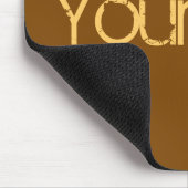 NUR FARBE / braun + Ihr Text Mousepad (Ecke)