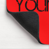 NUR FARBE / Feuer rot + Ihr Text Mousepad (Ecke)