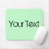 NUR FARBE / hell mint + dein Text Mousepad (Mit Mouse)