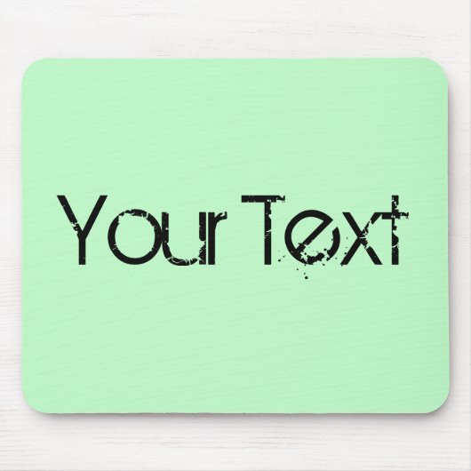 NUR FARBE / hell mint + dein Text Mousepad (Vorne)