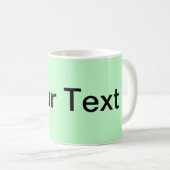 NUR FARBE / Leichte Münze + Ihr Text Kaffeetasse (VorderseiteRechts)
