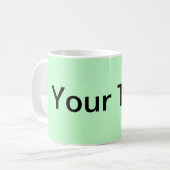 NUR FARBE / Leichte Münze + Ihr Text Kaffeetasse (Vorderseite Links)
