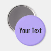 NUR FARBE / Leichte violette Farbe + Ihr Text Magnet (Vorderseite/Rückseite)