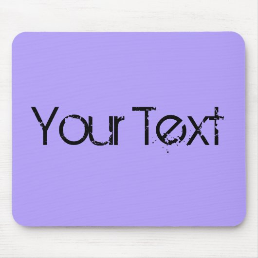 NUR FARBE / Leichte violette Farbe + Ihr Text Mousepad (Vorne)