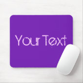 NUR FARBE / lila + Ihr Text Mousepad (Mit Mouse)