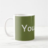 NUR FARBE / Olivengrün + Ihr Text Kaffeetasse (Links)