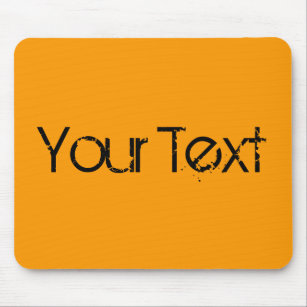 NUR FARBE / orange + Ihr Text Mousepad