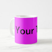 NUR FARBE / Pink + Ihr Text Kaffeetasse (Vorderseite Links)