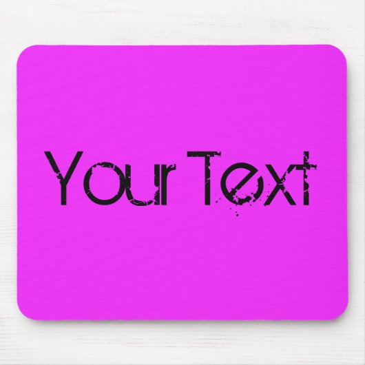 NUR FARBE / Pink + Ihr Text Mousepad (Vorne)