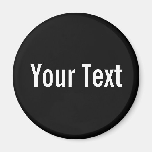 NUR FARBE / schwarz + Ihr Text Magnet (Vorne)