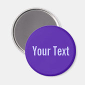 NUR FARBE / violett + Ihr Text Magnet (Vorderseite/Rückseite)