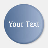 NUR FARBgradienten blau + Ihr Text Magnet (Vorne)