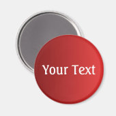 NUR FARBgradienten feuern rot + Ihr Text Magnet (Vorderseite/Rückseite)