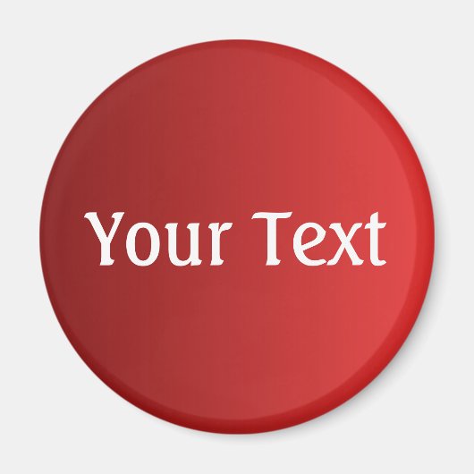 NUR FARBgradienten feuern rot + Ihr Text Magnet (Vorne)