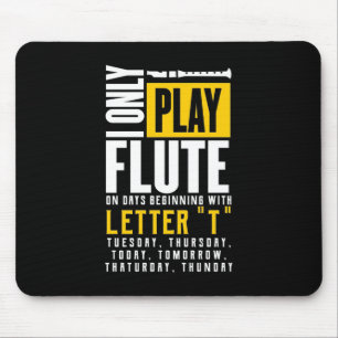 Nur Flute spielen Mousepad