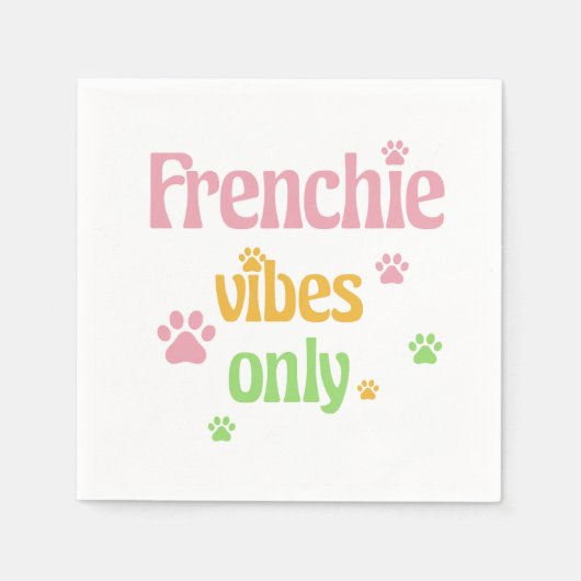 Nur Frenchie Vibes Serviette (Vorderseite)