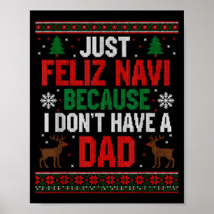Nur Frohe Navi Weil Ich Keinen Vater Hässliches Xm Poster