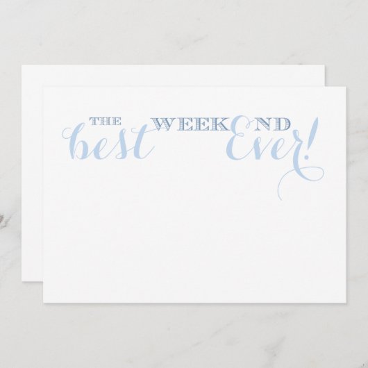 Nur für das beste Wochenende Einladung (Vorne/Hinten)