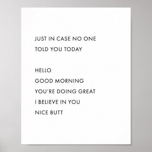 Nur für den Fall, dass dir heute niemand etwas ges Poster (Vorne)