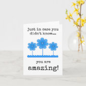 Nur für den Fall, dass du es nicht weißt, bist du  Karte (Gelbe Blume)