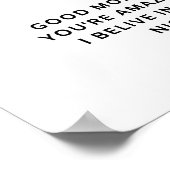 Nur für den Fall, dass Ihnen heute niemand etwas g Poster (Ecke)