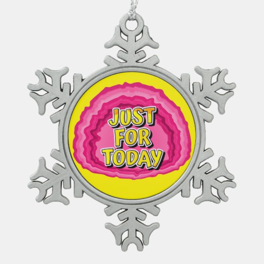 Nur für heute Geode 12 Step OM Erholung Slogan Schneeflocken Zinn-Ornament (Vorderseite)