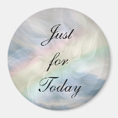 Nur für heute... magnet (Vorne)