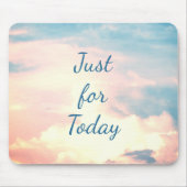 Nur für heute... mousepad (Vorne)