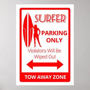 Nur für Surfer Girl Parking Poster